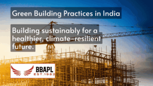 Green Building Practices in India