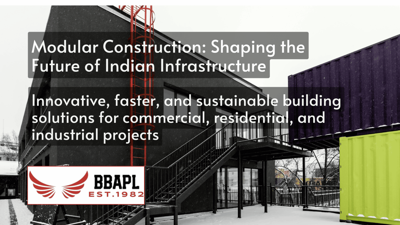Modular Construction in India: Transforming the Future of Building ...