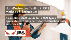 Non-Destructive Testing (NDT)