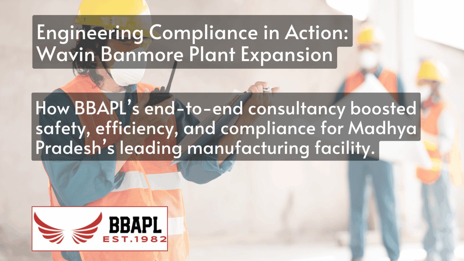 Engineering Compliance in Action Wavin Banmore Plant Expansion (1)