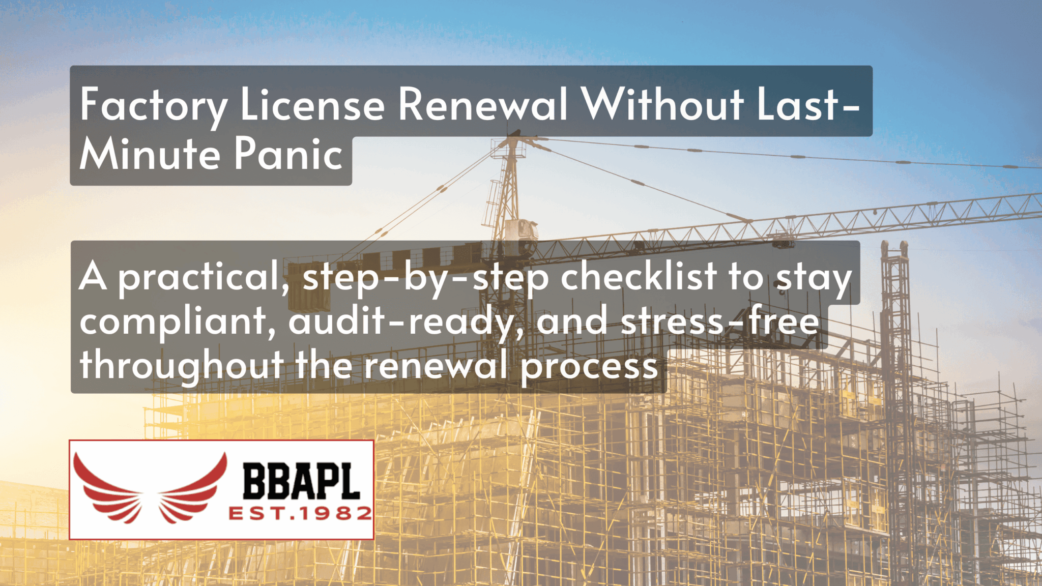 Factory License Renewal Checklist and Process - Bhargava Building ...
