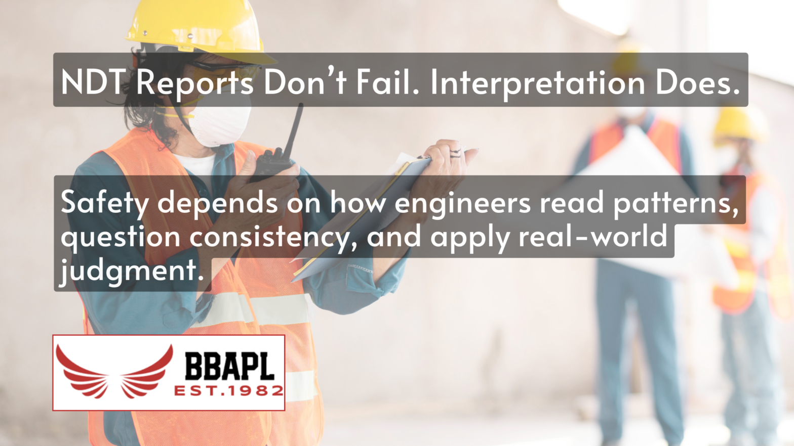 Non-Destructive Testing Reports